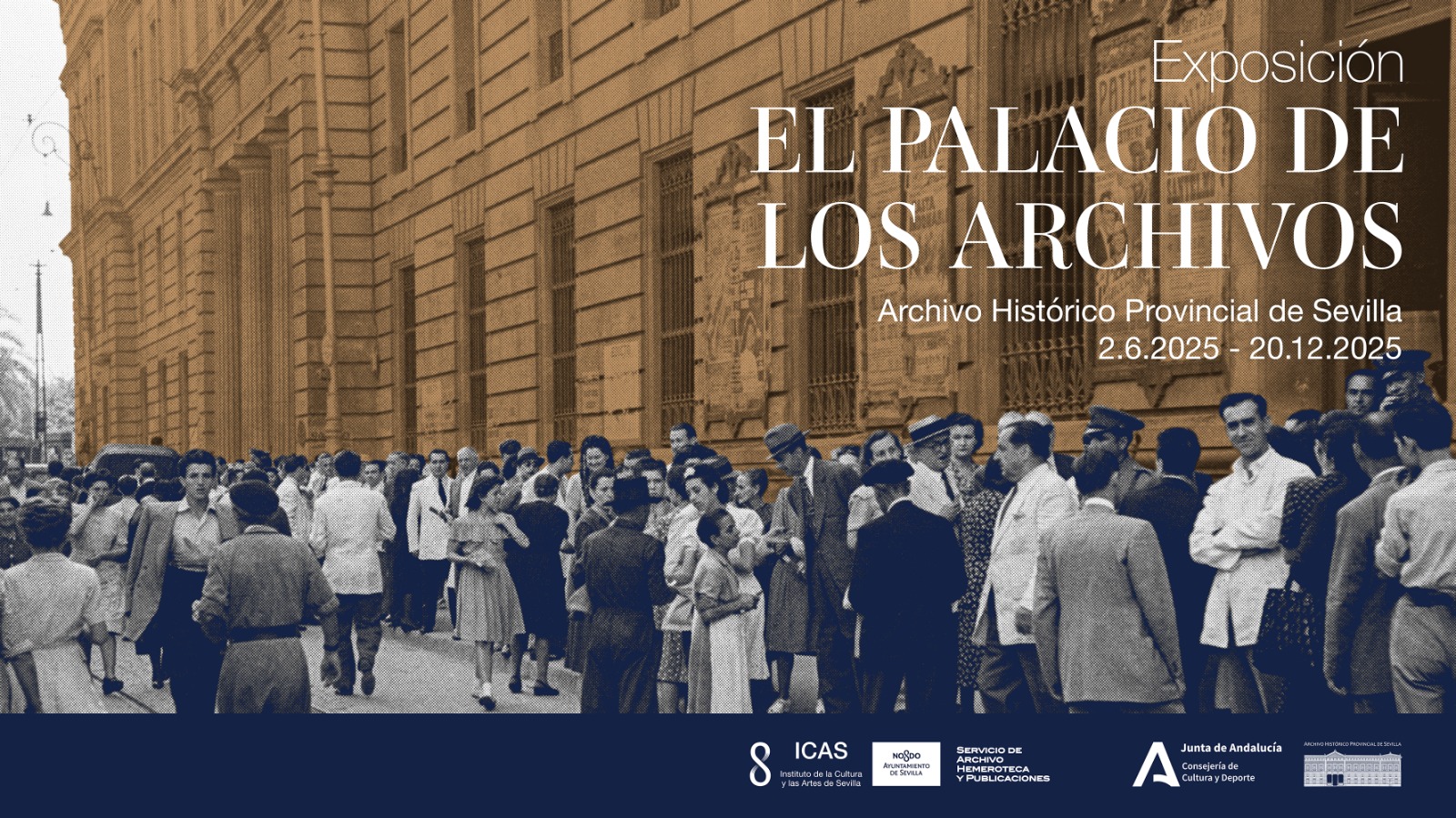 Exposición: El Palacio de los Archivos: un edificio con historia para conservar la historia
